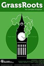 Watch GrassRoots The Cannabis Revolution Myflixer