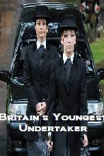 Watch Britains Youngest Undertaker Myflixer