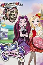 Watch Ever After High: Thronecoming Myflixer