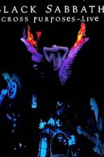 Watch Black Sabbath Cross Purposes Live Myflixer