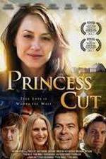 Watch Princess Cut Myflixer
