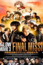 Watch High & Low: The Movie 3 - Final Mission Myflixer