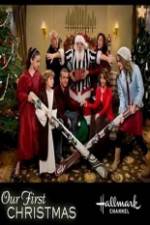 Watch Our First Christmas Myflixer