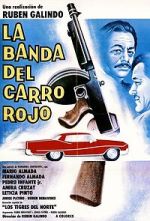 Watch La Banda del Carro Rojo Myflixer