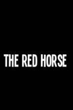 Watch The Red Horse Myflixer