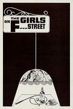 Watch The Girls on F Street Myflixer