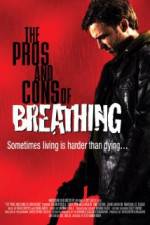 Watch The Pros and Cons of Breathing Myflixer