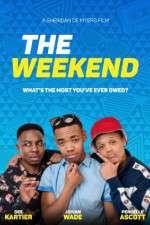 Watch The Weekend Movie Myflixer