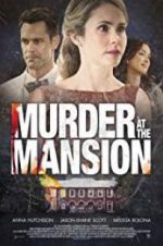 Watch Murder at the Mansion Myflixer