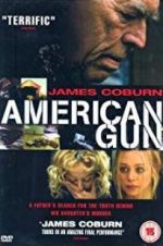 Watch American Gun Myflixer