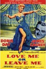 Watch Love Me or Leave Me Myflixer