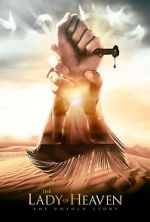 Watch The Lady of Heaven Myflixer