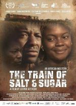 Watch The Train of Salt and Sugar Myflixer