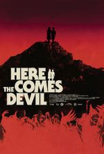 Watch Here Comes the Devil Myflixer
