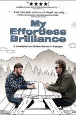Watch My Effortless Brilliance Myflixer