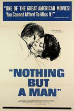 Watch Nothing But a Man Myflixer