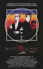 Watch White Mischief Myflixer