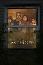 Watch The Last House Myflixer