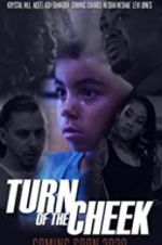 Watch Turn of the Cheek Myflixer