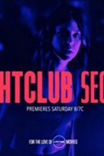 Watch Nightclub Secrets Myflixer