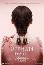 Watch Orphan: First Kill Myflixer