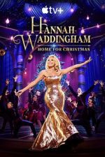 Watch Hannah Waddingham: Home for Christmas (TV Special 2023) Myflixer