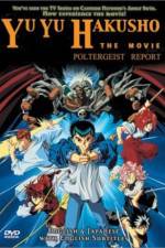 Watch Yû yû hakusho Meikai shitô hen - Honô no kizuna Myflixer
