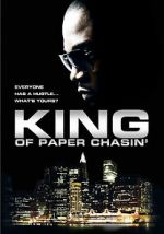 Watch King of Paper Chasin\' Myflixer