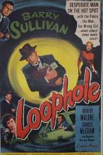 Watch Loophole Myflixer