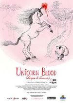 Watch Unicorn Blood (Short 2013) Myflixer