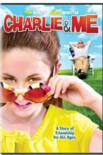 Watch Charlie & Me Myflixer
