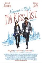 Watch Naomi and Ely's No Kiss List Myflixer
