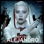 Watch Lady Gaga: Alejandro Myflixer