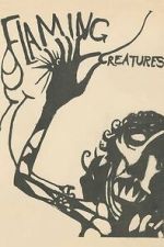 Watch Flaming Creatures Myflixer