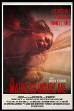 Watch The Madness Inside Me Myflixer