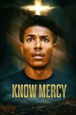 Watch Know Mercy Myflixer
