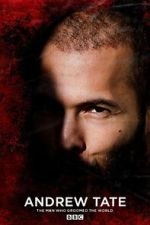 Watch Andrew Tate: The Man Who Groomed the World? Myflixer