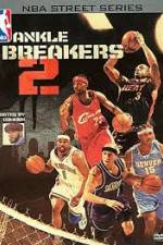 Watch NBA Street Series Ankle Breakers Vol 2 Myflixer