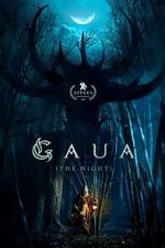 Watch Gaua (The Night) Myflixer
