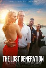 Watch The Lost Generation Myflixer