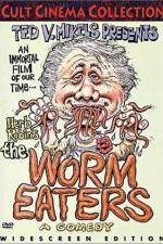 Watch The Worm Eaters Myflixer