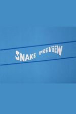 Watch Snake Preview Myflixer