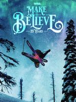 Watch Make Believe Myflixer