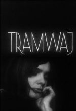 Watch Tramway Myflixer