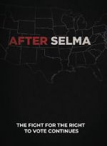 Watch After Selma Myflixer