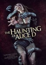 Watch The Haunting of Alice D Myflixer