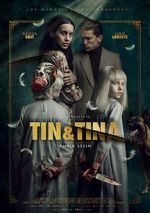 Watch Tin & Tina Myflixer