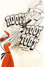 Watch Rooty Toot Toot Myflixer