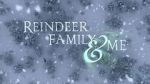 Watch Reindeer Family & Me Myflixer