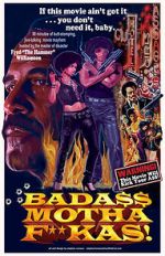 Watch Bada$$ Mothaf**kas Myflixer
